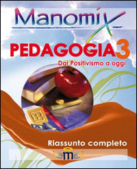 9788873125419 - Manomix di pedagogia. Riassunto completo. Vol. 3