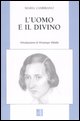 9788873132202 - L'uomo e il divino