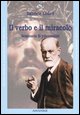 9788873251996 - Il verbo e il miracolo. Seminario di psicoanalisi