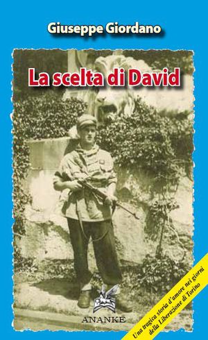 9788873254843 - La scelta di David