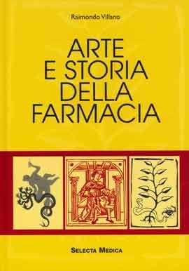 9788873321408 - Arte e storia della farmacia