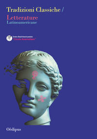 9788873412861 - Tradizioni Classiche. Letterature Latinoamericane