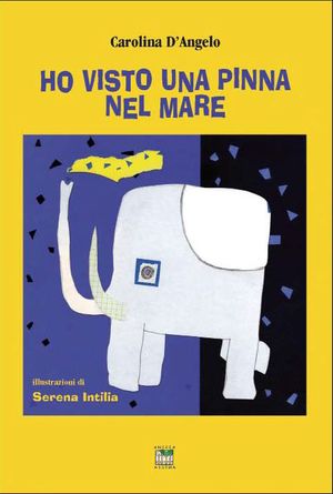 9788873465348 - Ho visto una pinna nel mare