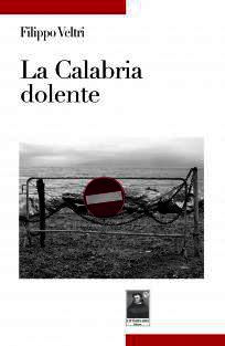 9788873516262 - La Calabria dolente