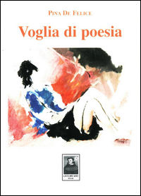 9788873518181 - Voglia di poesia