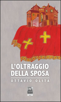 9788873519850 - L'oltraggio della sposa