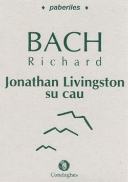 9788873561255 - Jonathan Livingston su cau (Jonathan Livingston Seagull). Testo sardo