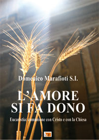 9788873575016 - L' amore si fa dono