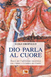 9788873575290 - Dio parla al cuore