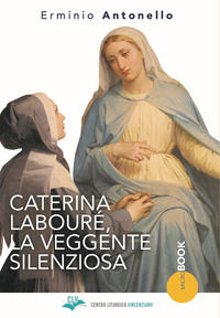 9788873672708 - Caterina Labouré, la veggente silenziosa