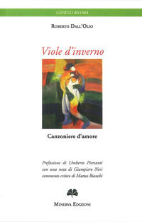9788873815587 - Viole d'inverno. Canzoniere d'amore