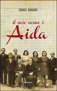 9788873818328 - Il mio nome è Aida