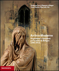9788873959519 - Anticoemoderno. Acquisizioni e donazioni per la storia di Bologna (2001-2013)