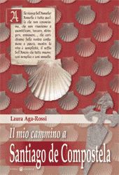 9788874022113 - Il mio cammino a Santiago de Compostela