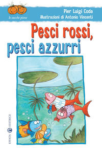 9788874026708 - Pesci rossi, pesci azzurri