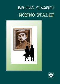 9788874146581 - Nonno Stalin