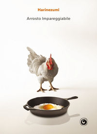 9788874149841 - Harinezumi: arrosto impareggiabile