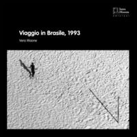 9788874212446 - Viaggio in Brasile, 1993. Ediz. illustrata
