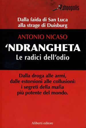 9788874242948 - 'Ndrangheta. Le radici dell'odio