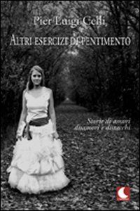 9788874243365 - Altri esercizi di pentimento