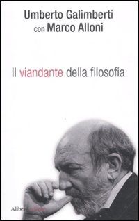 9788874247363 - Il viandante della filosofia