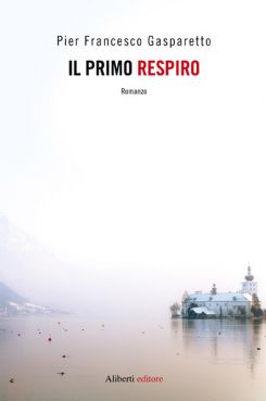 9788874247639 - Il primo respiro