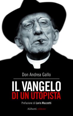 9788874248209 - Il Vangelo di un utopista