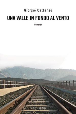 9788874249411 - Una valle in fondo al vento
