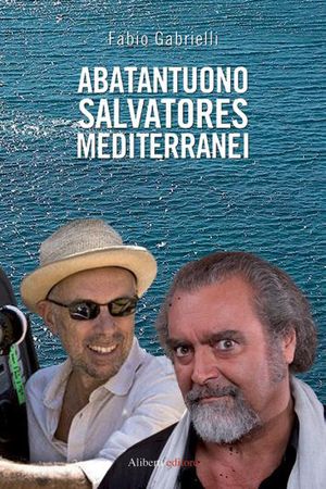 9788874249626 - Abatantuono, Salvatores. Mediterranei
