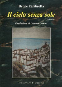 9788874401611 - Il cielo senza sole