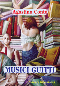 9788874401864 - Musici guitti. Traduzioni, simpatie