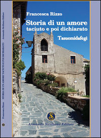 9788874428267 - Storia di un amore taciuto e poi dichiarato