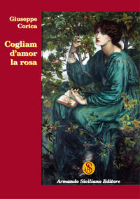 9788874428519 - Cogliam d'amor la rosa