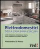 9788874473007 - Elettrodomestici della casa sana e sicura
