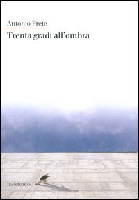 9788874520190 - Trenta gradi all'ombra