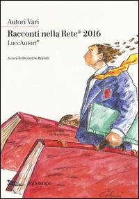 9788874526468 - Racconti nella rete® 2016