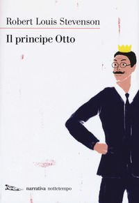 9788874526895 - Il principe Otto. Nuova ediz.