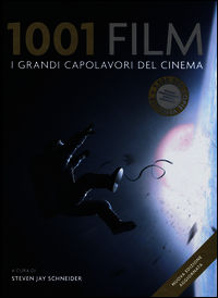 9788874551040 - 1001 film. I grandi capolavori del cinema