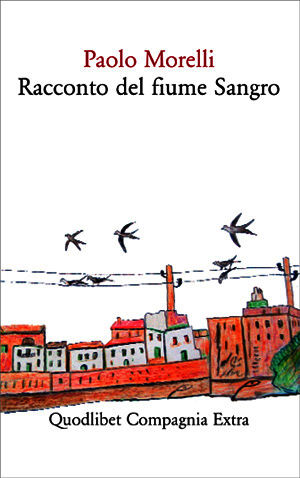 9788874625291 - Racconto del fiume Sangro