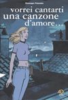 9788874710331 - Vorrei cantarti una canzone d'amore...