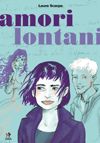 9788874711437 - Amori lontani