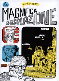 9788874711444 - La magnifica desolazione