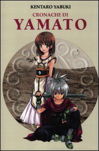 9788874714124 - Cronache di Yamato