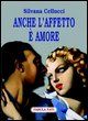 9788874750399 - Anche l'affetto è amore