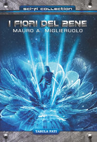 9788874755578 - I fiori del bene