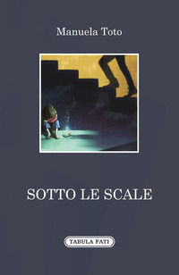 9788874757091 - Sotto le scale