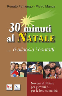 9788874772254 - 30 minuti al Natale... ri-allaccia i contatti
