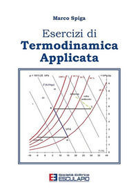 9788874884520 - Esercizi di termodinamica applicata