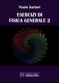 9788874888788 - Esercizi di fisica generale