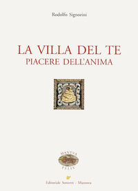 9788874954216 - La Villa del Te. Piacere dell'anima